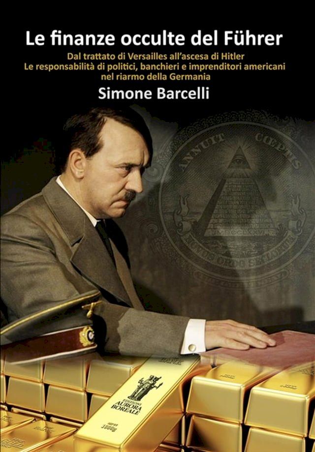  Le finanze occulte del Führer(Kobo/電子書)