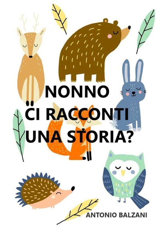  Nonno ci racconti una storia?(Kobo/電子書)