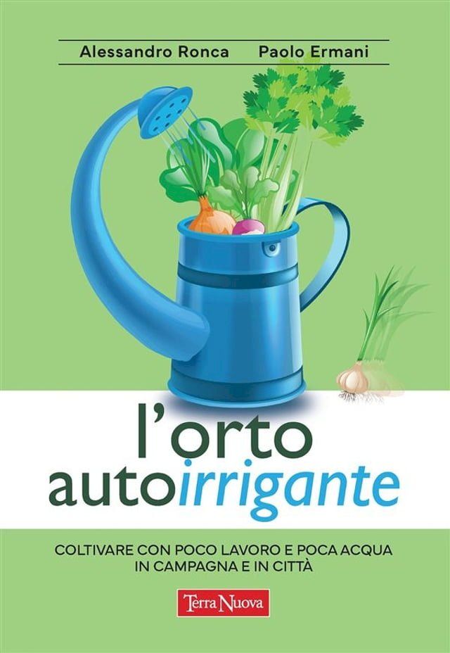  L’orto autoirrigante(Kobo/電子書)