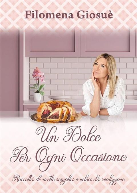 Un dolce per ogni occasione(Kobo/電子書)