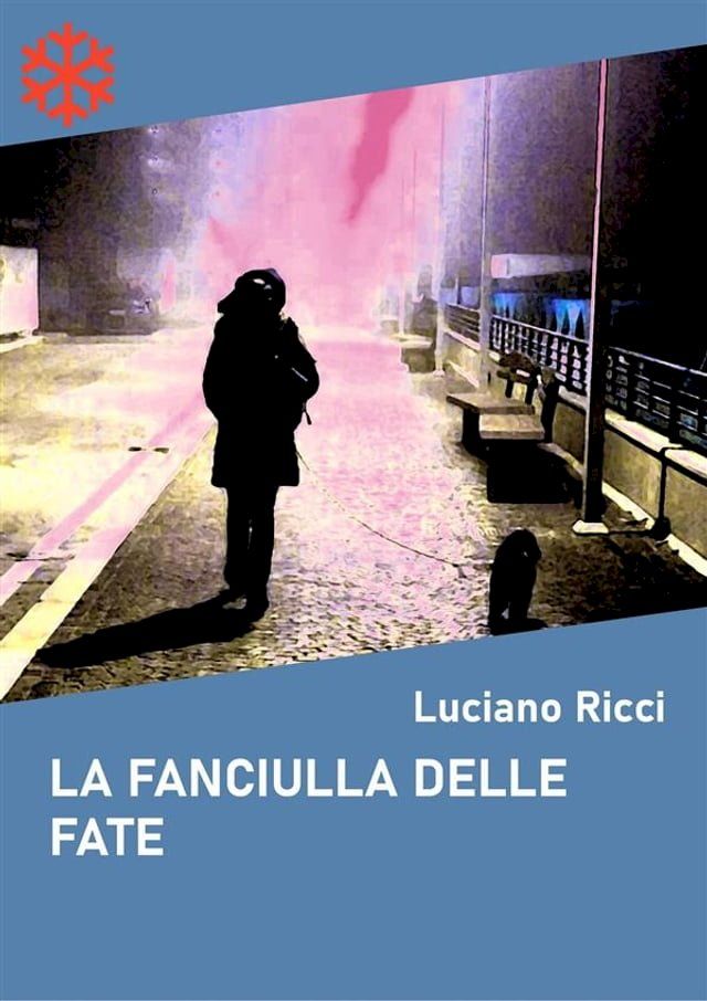  La fanciulla delle fate. Storia di una pallavolista e di una chef sdraiate sulla passeggiata Anita Garibaldi(Kobo/電子書)