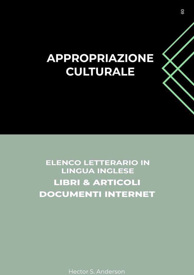  Appropriazione Culturale: Elenco Letterario in Lingua Inglese: Libri & Articoli, Documenti Internet(Kobo/電子書)