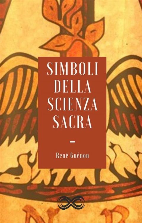 Simboli della scienza sacra(Kobo/電子書)