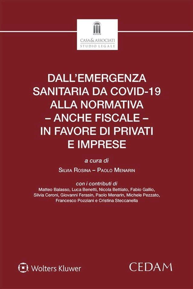  Dall'emergenza sanitaria da covid-19 alla normativa - anche fiscale - in favore di privati e imprese(Kobo/電子書)