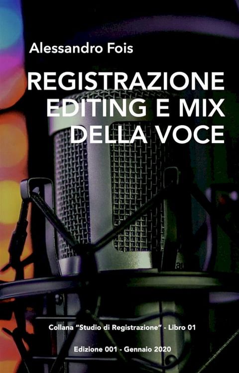 Registrazione Editing e Mix della Voce(Kobo/電子書)