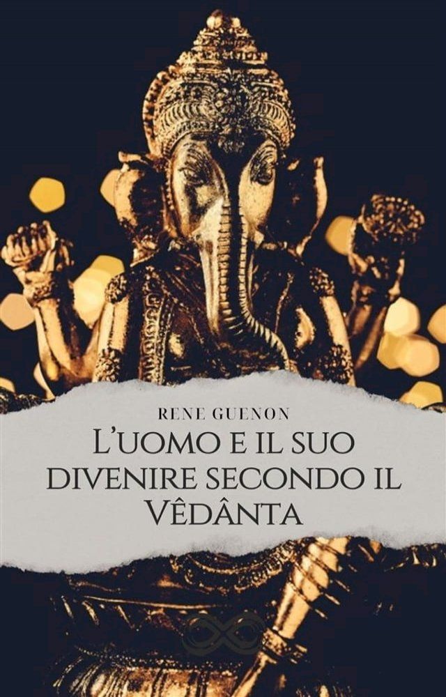  L'uomo e il suo divenire secondo il Vêdânta(Kobo/電子書)