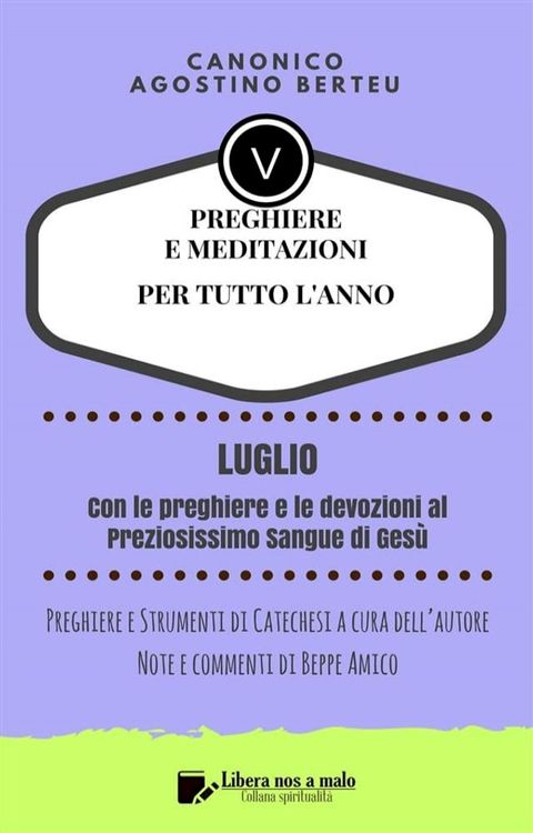 PREGHIERE E MEDITAZIONI PER TUTTO L’ANNO - Con Preghiere e Strumenti di Catechesi a cura dell’autore - Annotazioni e commenti di Beppe Amico(Kobo/電子書)