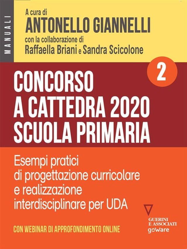  Concorso a cattedra 2020. Scuola primaria – Volume 2. Esercizi pratici di progettazione curriculare e realizzazione interdisciplinare per UDA(Kobo/電子書)