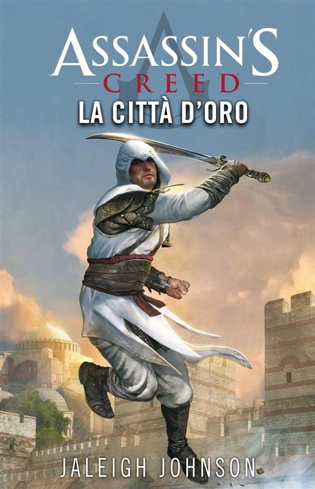  Assassin's Creed - La città d'oro(Kobo/電子書)