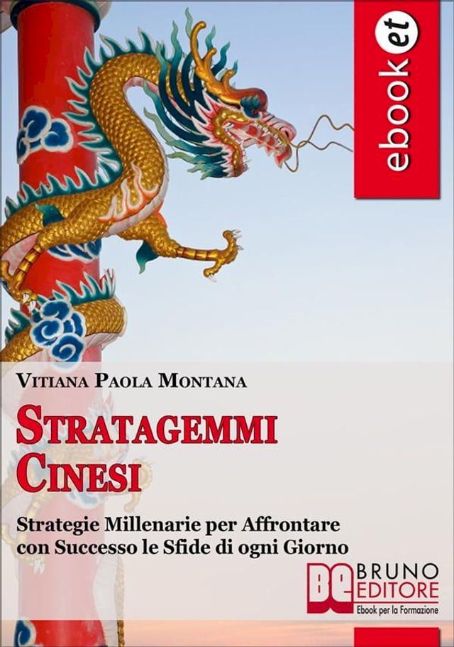  Stratagemmi Cinesi. Strategie Millenarie per Affrontare con Successo le Sfide di ogni Giorno. (Ebook Italiano - Anteprima Gratis)(Kobo/電子書)