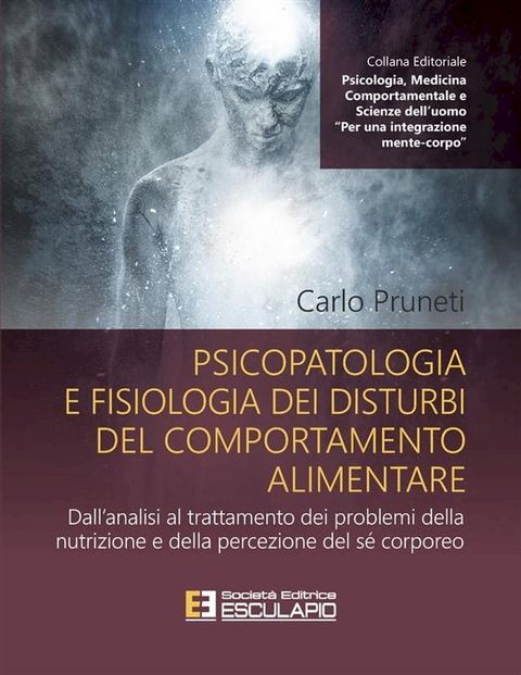 Psicopatologia e fisiologia dei disturbi del comportamento alimentare(Kobo/電子書)