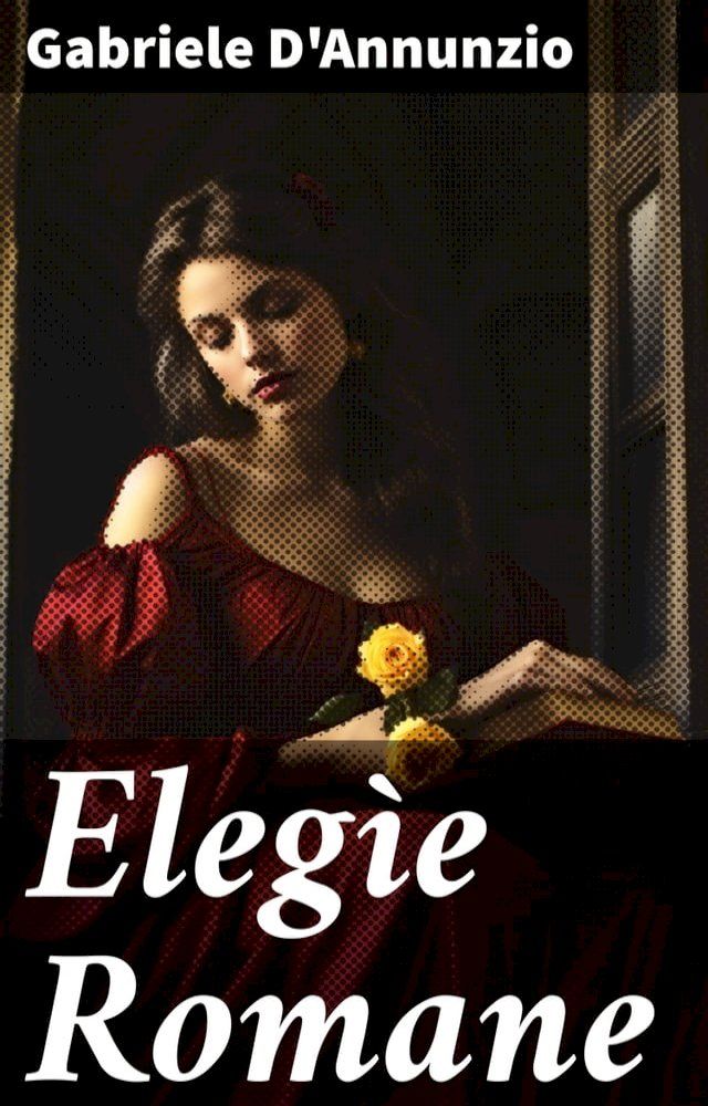  Elegìe Romane(Kobo/電子書)