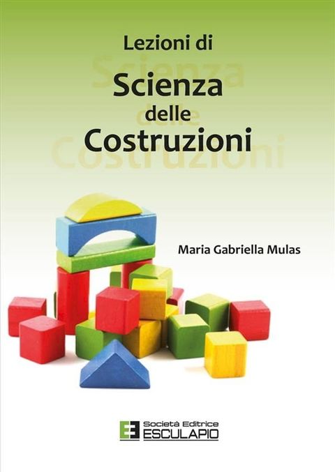 Lezioni di Scienza delle costruzioni(Kobo/電子書)