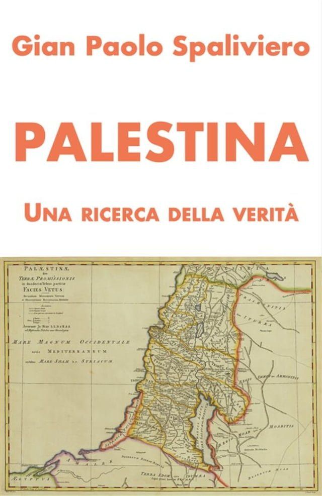  Palestina - Una ricerca della Verità(Kobo/電子書)