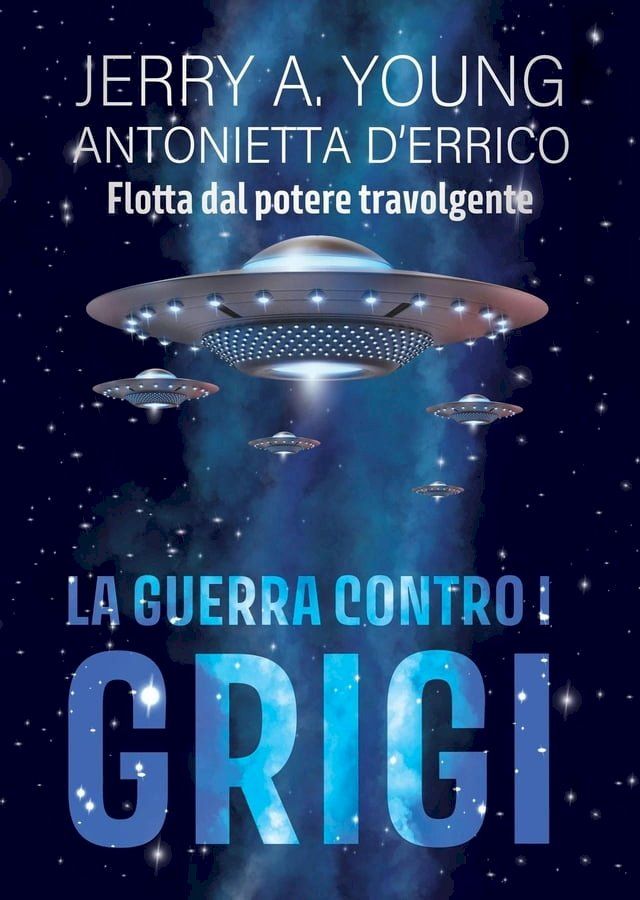  La guerra contro i Grigi(Kobo/電子書)