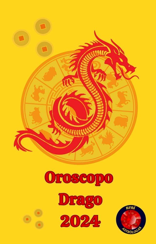  Drago Oroscopo 2024(Kobo/電子書)