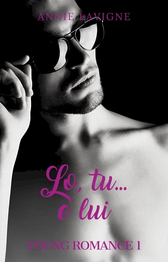  Lo, tu… e lui (Young Romance, Vol. 1)(Kobo/電子書)