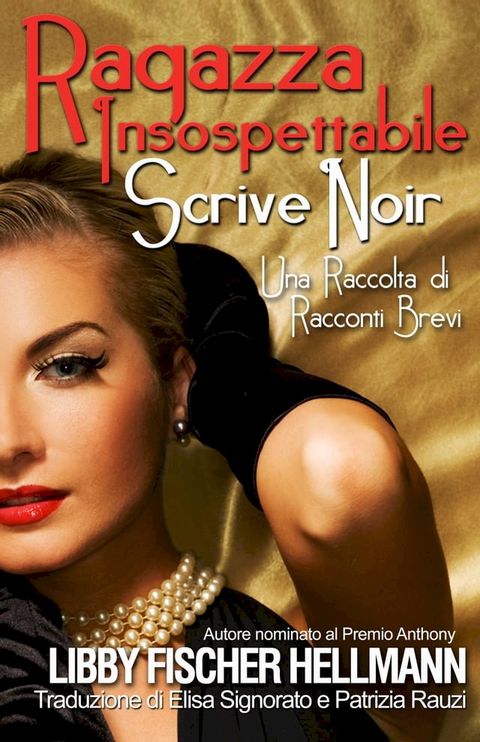 Ragazza Insospettabile Scrive Noir(Kobo/電子書)