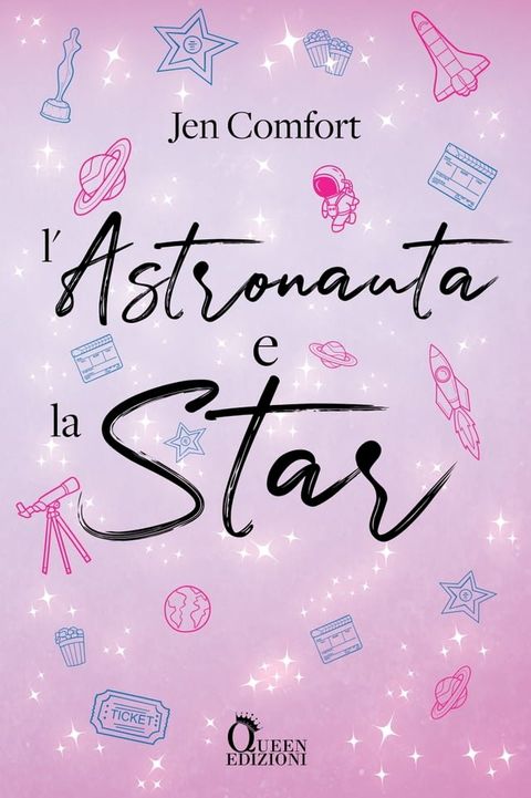 L'astronauta e la star(Kobo/電子書)