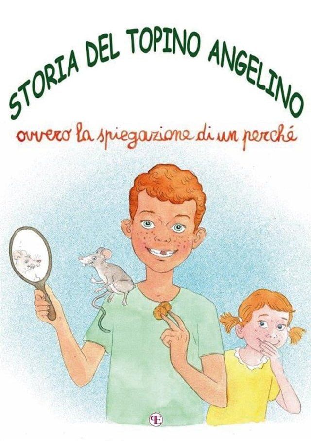  Storia del Topino Angelino(Kobo/電子書)