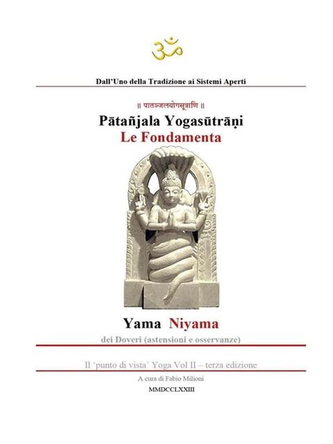 YOGA. Le fondamenta: Yama e Niyama.(Kobo/電子書)