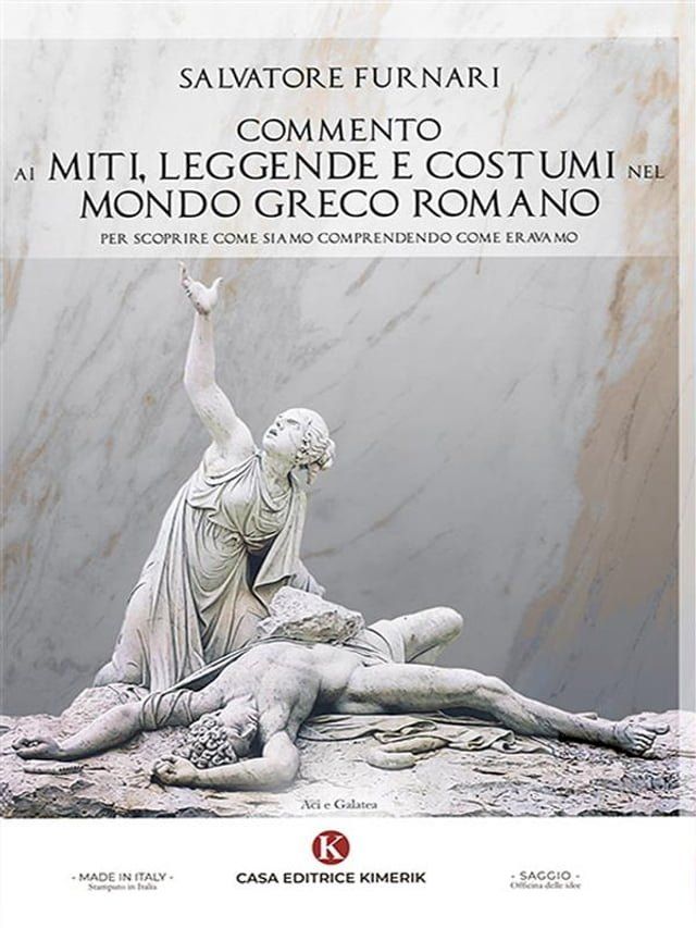  Commento ai miti, leggende e costumi nel mondo greco romano(Kobo/電子書)