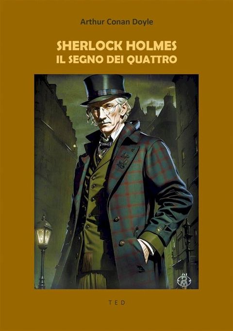 Sherlock Holmes. Il segno dei quattro(Kobo/電子書)