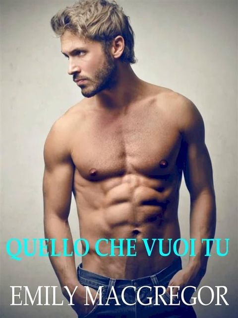 Quello che vuoi tu(Kobo/電子書)