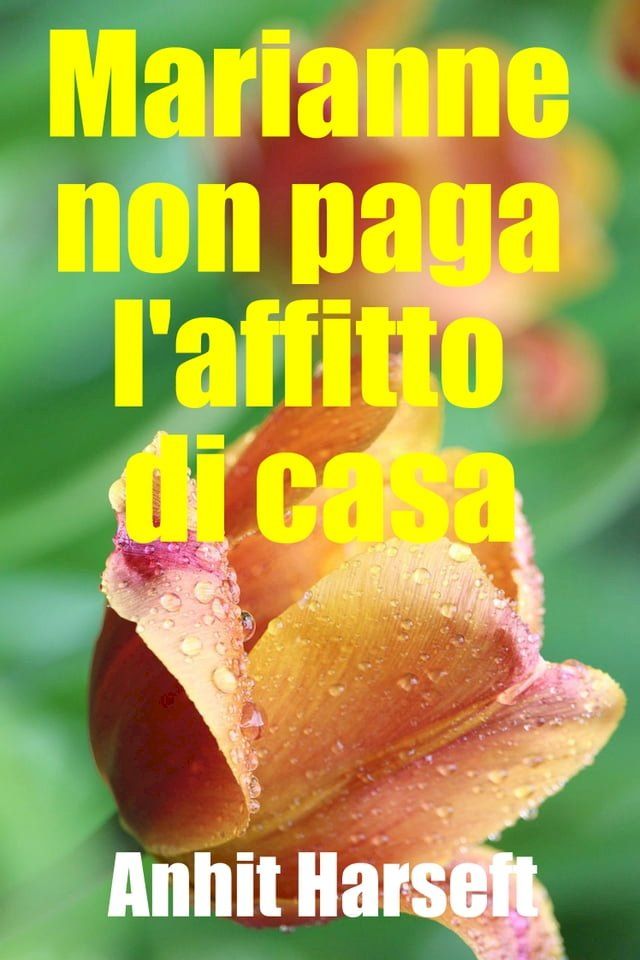  Marianne non paga l'affitto di casa(Kobo/電子書)