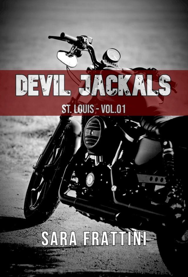  DEVIL JACKALS - St. Louis - Vol.01(Kobo/電子書)