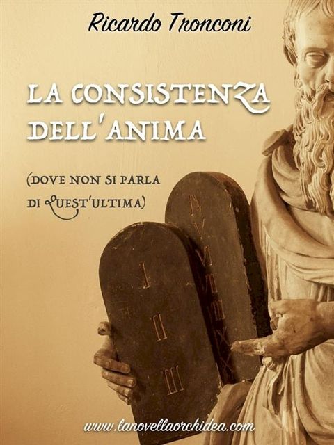 La consistenza dell'anima(Kobo/電子書)