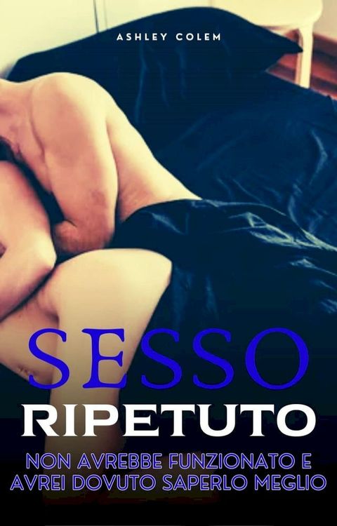 Sesso ripetuto(Kobo/電子書)