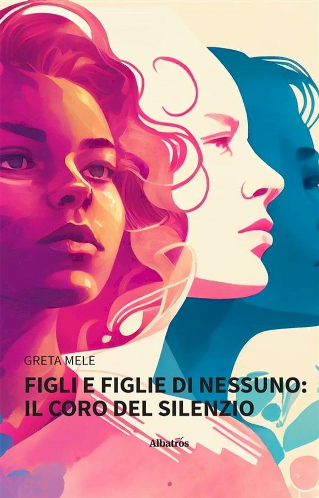  FIGLI E FIGLIE DI NESSUNO: Il coro del silenzio(Kobo/電子書)