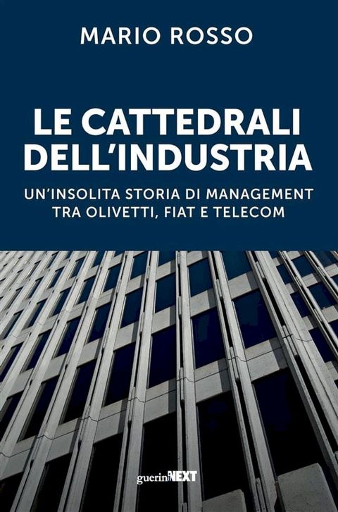 Le cattedrali dell'industria(Kobo/電子書)