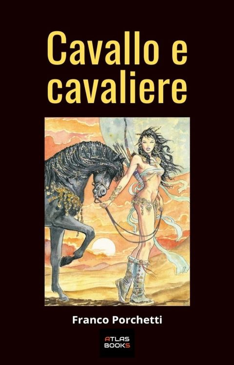 Cavallo e cavaliere(Kobo/電子書)