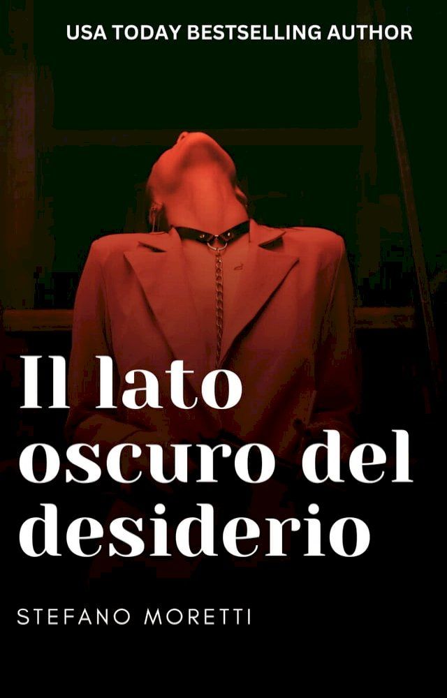  Il lato oscuro del desiderio(Kobo/電子書)