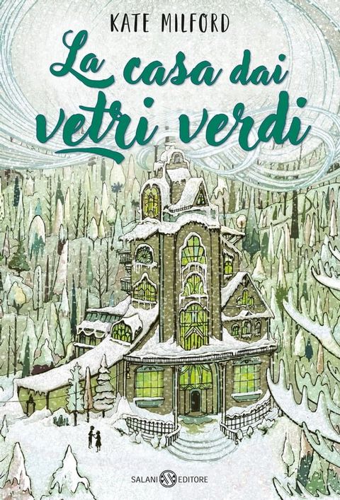 La casa dai vetri verdi(Kobo/電子書)