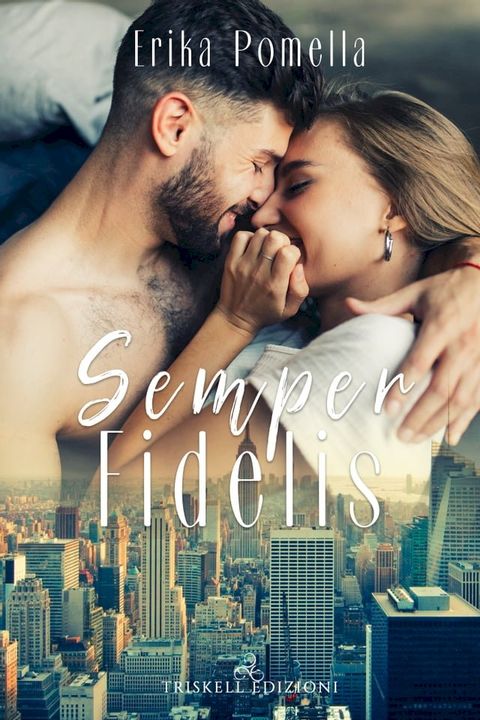 Semper Fidelis(Kobo/電子書)