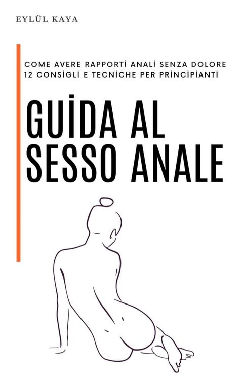 guida al sesso anale(Kobo/電子書)