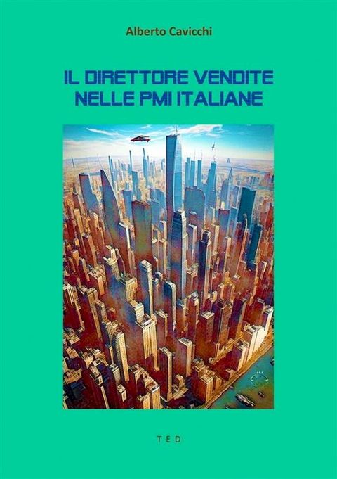 Il Direttore vendite nelle PMI italiane(Kobo/電子書)