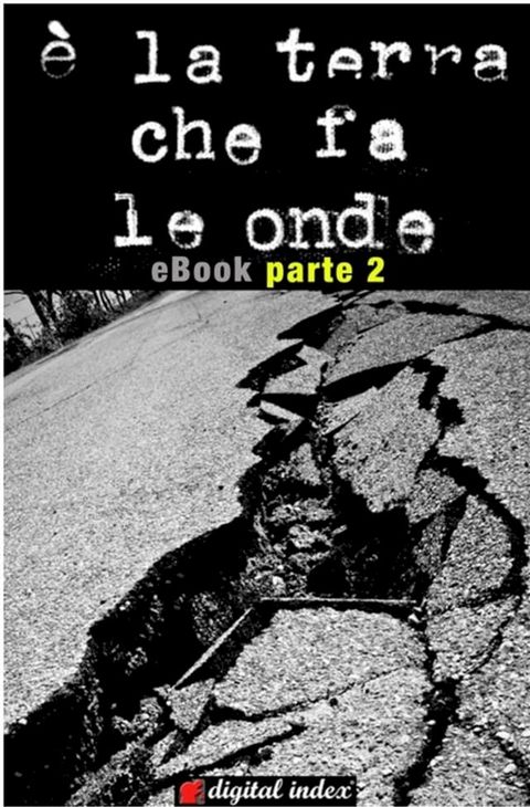 è la terra che fa le onde - parte 2(Kobo/電子書)