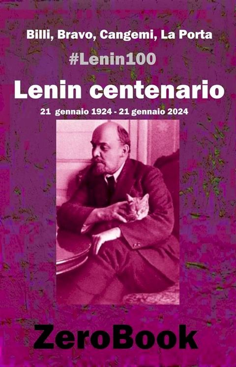 Lenin centenario: #lenin100(Kobo/電子書)