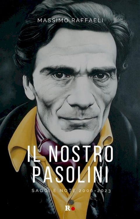 Il nostro Pasolini(Kobo/電子書)