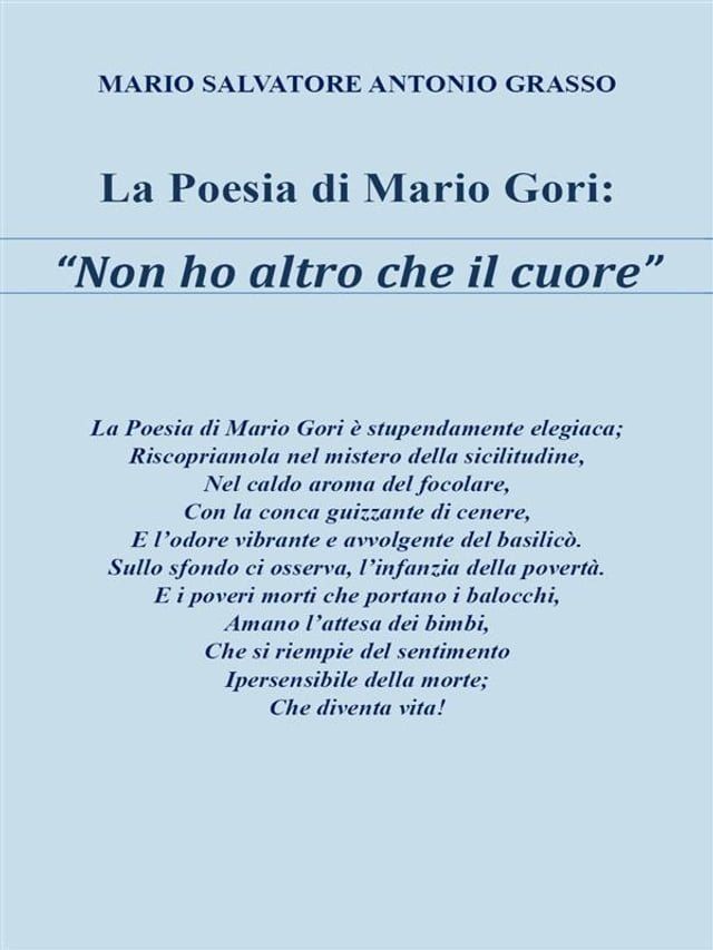  La poesia di Mario Gori “Non ho altro che il cuore”(Kobo/電子書)