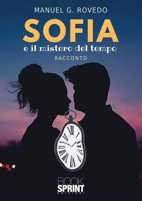 Sofia e il mistero del tempo(Kobo/電子書)