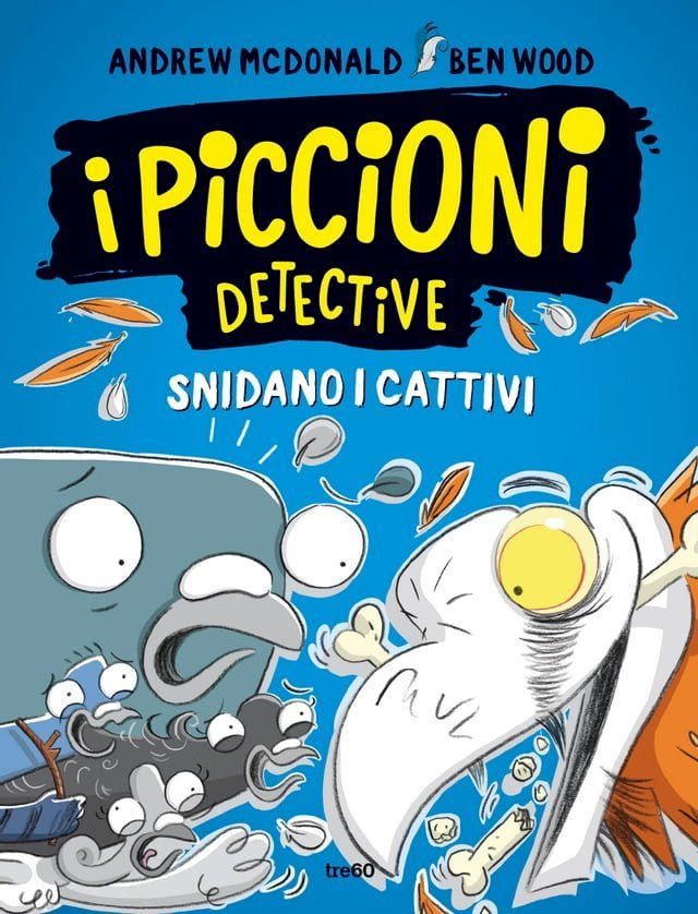  I piccioni detective snidano i cattivi(Kobo/電子書)