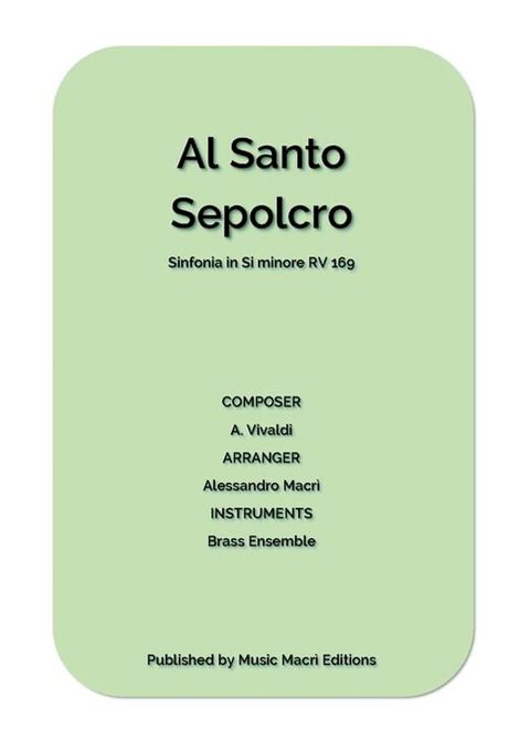 AL SANTO SEPOLCRO Sinfonia in Si minore RV 169(Kobo/電子書)