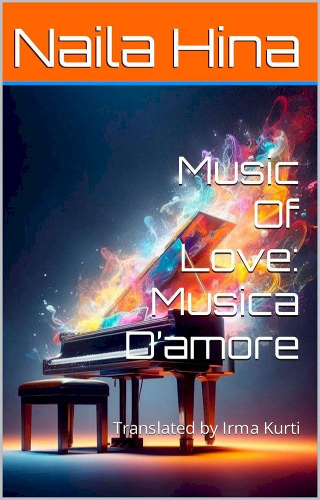  Music of love: Musica D'amore(Kobo/電子書)