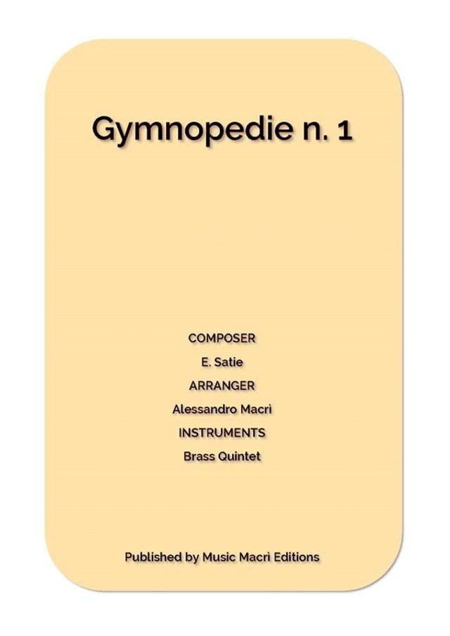  Gymnopedie n. 1 by E. Satie(Kobo/電子書)