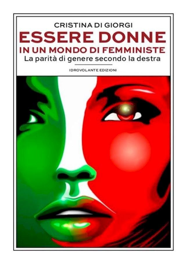  Essere donne in un mondo di femministe(Kobo/電子書)